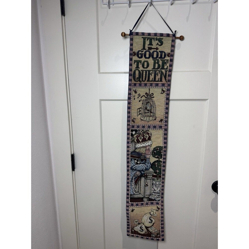 Mary Engelbreit IT'S GOOD TO BE QUEEN Tapestry Bell Pull Wall Hanging
